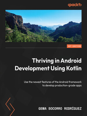 cover image of Thriving in Android Development Using Kotlin